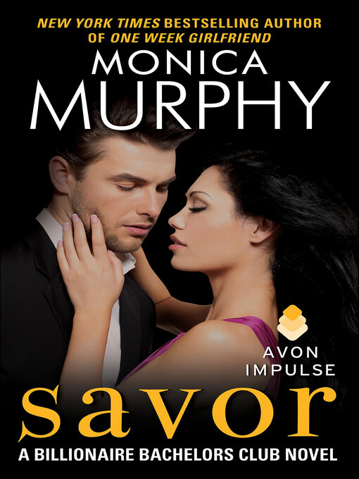 Title details for Savor by Monica Murphy - Wait list